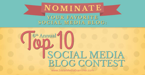 Social Media Examiner blog contest